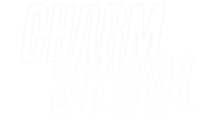 Charm School